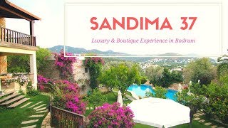 Bodrum Boutique & Luxury Hotel Review | Sandima 37 Yalikavak | Weekend