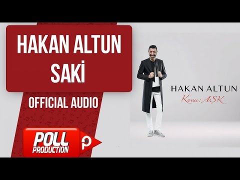 Hakan Altun - Saki - ( Official Audio )