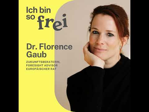 #28 Dr. Florence Gaub über Zukunftsberatung und Frauen in der Sicherheitspolitik