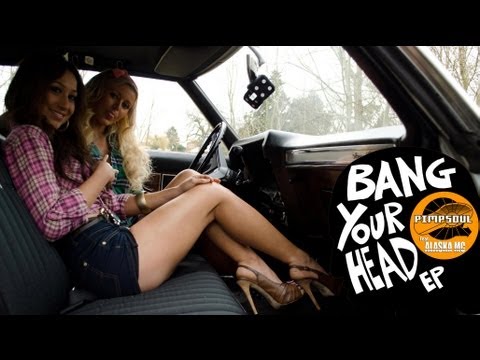 Pimpsoul ft Alaska MC - Bang Your Head (official Video)