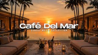Luxury Sunset Chill Lounge | Café Del Mar Chillout Music & High-End Lifestyle 2026