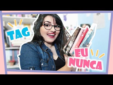 BOOK TAG: EU NUNCA | por Carol Sant