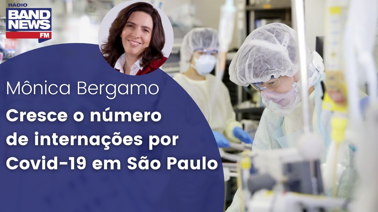 Cresce o número de internações por Covid-19 em São Paulo