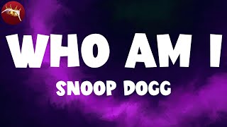 𝑺𝒏𝒐𝒐𝒑 𝑫𝒐𝒈𝒈 - 𝑾𝒉𝒐 𝑨𝒎 𝑰 (𝑳𝒚𝒓𝒊𝒄 𝑽𝒊𝒅𝒆𝒐)