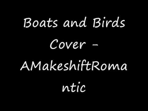 Boats and Birds Cover - AMakeshiftRomantic