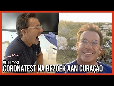 CORONATEST NA BEZOEK AAN CURAÇAO - GERARD JOLING - VLOG #223