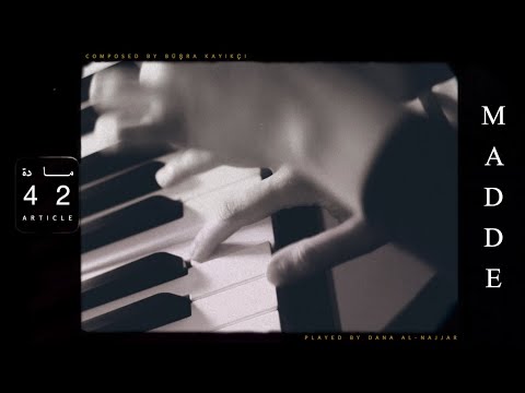 Madde 42 (Article 42) | Büşra Kayıkçı | Full Piano Cover | Dana Al Najjar