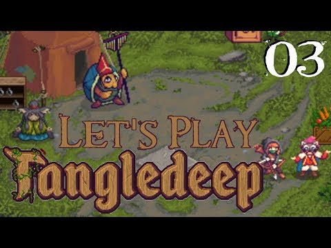 SB Plays Tangledeep 03 - Sharp Play