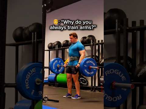 👨: “WHY DO YOU ALWAYS TRAIN ARMS?” 👀