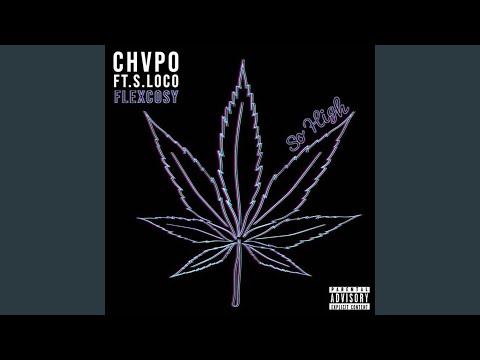 So High (feat. S Loco)