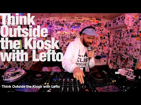 Think Outside the Kiosk with Lefto @TheLotRadio  11-27-2022