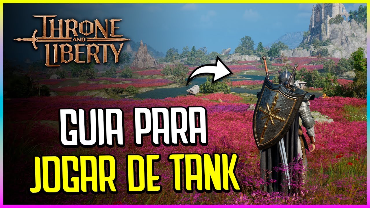 MELHORES ARMAS/CLASSES PARA JOGAR DE TANK NO THRONE AND LIBERTY!! GUIA DE CLASSES