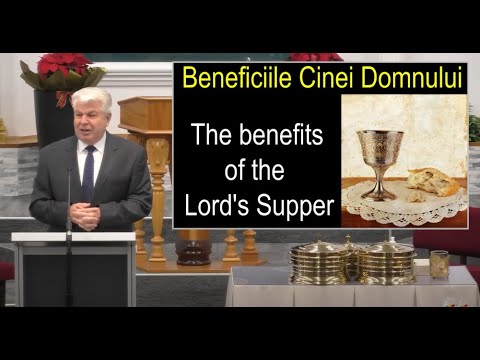 FRBC 2021 - 5 Decembrie am - Busuioc B - Beneficiile Cinei Domnului