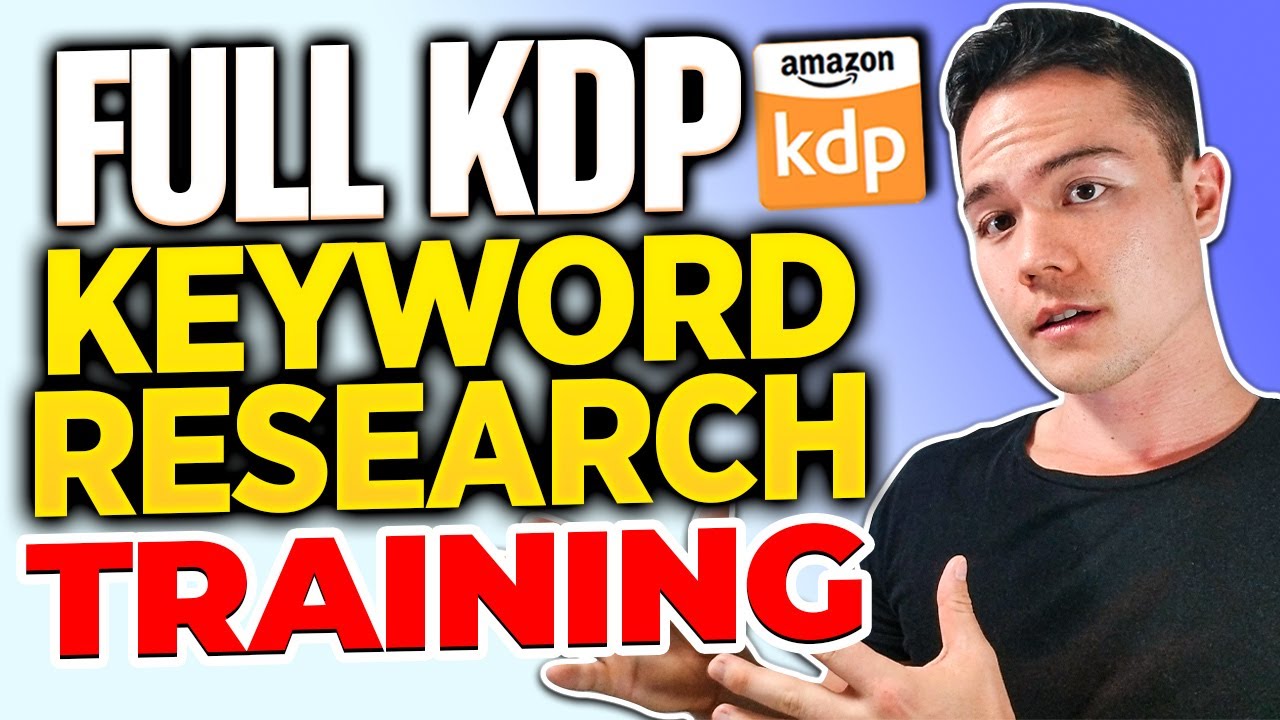 No BS, COMPLETE KDP Keyword Research Tutorial  - Mastering Amazon KDP