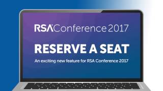 <strong>HOW TO: Reserve Your Seat for A Session at RSA Conference</strong>