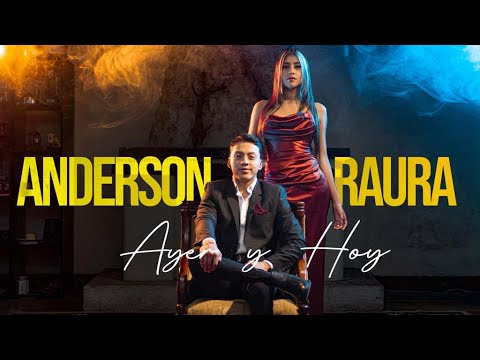 Ayer y Hoy - Cover Julio Jaramillo - Anderson Raura (Video Oficial)
