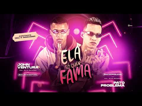 PATO PROBLEMA MC JHON VENTURA - ELA SO QUER FAMA - GS O REI DO BEAT