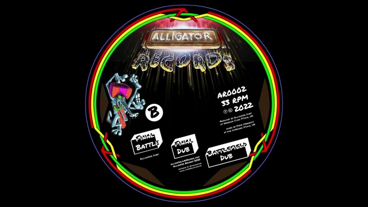 Alligator Dubs - Final Battle