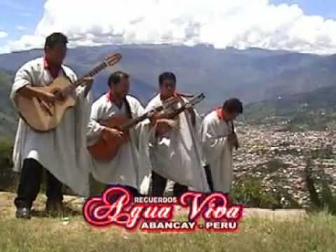 Si Vienes A Mi Abancay - Agua Viva