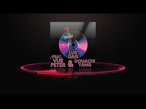 Kevin Yang - Lus Dag (feat. Vue Peter & Douachi Yang)