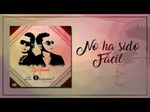 Dj Gordo y La Original - No ha sido fácil (ft. Diego Galé) | Salsa Urbana