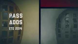preview picture of video 'PASS'ADOS -Été 2014-'