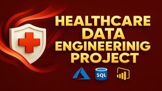 End-To-End-Healthcare Data Engineering Project-Azure | Azure Data Engi
