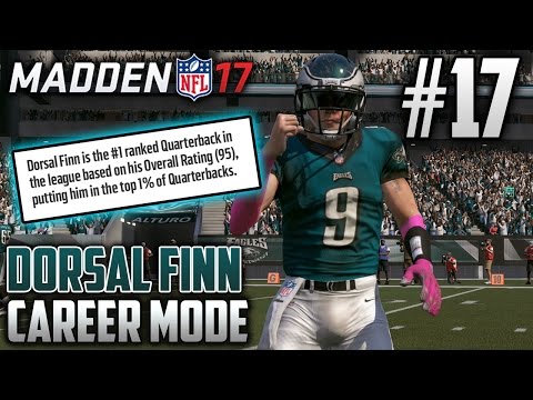 Madden 17 Career Mode | Dorsal Finn (QB) | EP17 | 95 OVERALL! BEST QB IN THE NFL!