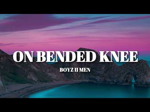 Boyz II Men - On Bended Knee (Lyrics)