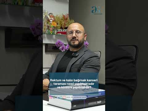 Kolorektal Kanser Taraması Nasıl Yapılır? 