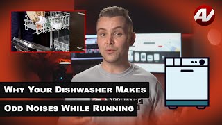 Why does my new dishwasher make different odd noises while running?
