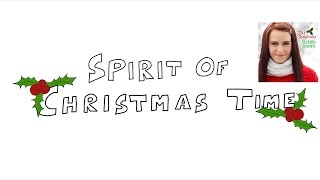 Spirit Of Christmas Time