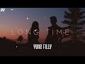 Yung Filly - Long Time • Slowed and Reverb • Most underrated song ever •  #betasquad #sidemen