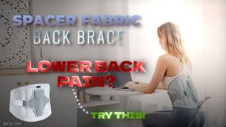 Spacer Fabric Back Brace