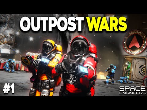 The FIGHT Begins! - Space Engineers: OUTPOST WARS - Ep #1