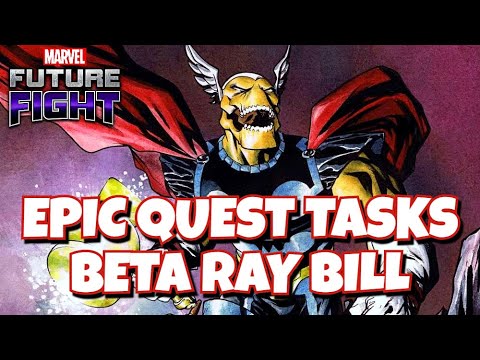BETA RAY BILL EPIC QUEST TASKS [EARLY ACCESS] | MARVEL FUTURE FIGHT