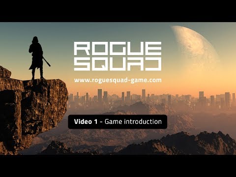 Rogue Squad Introduction 