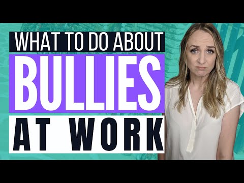 DEALING WITH A BULLY AT WORK | Successfully Deal with Workplace Bullying (Career Advice)