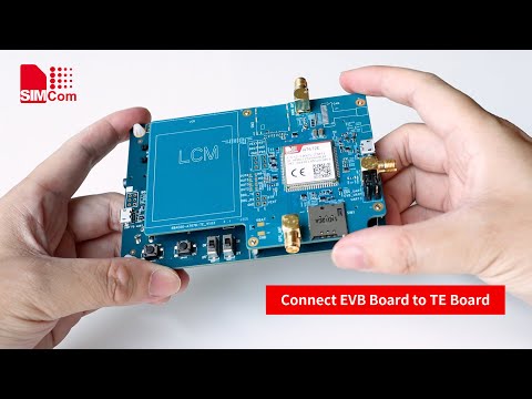 UNBOXING SIMCom A7672E TE-Kit & EVB-Kit