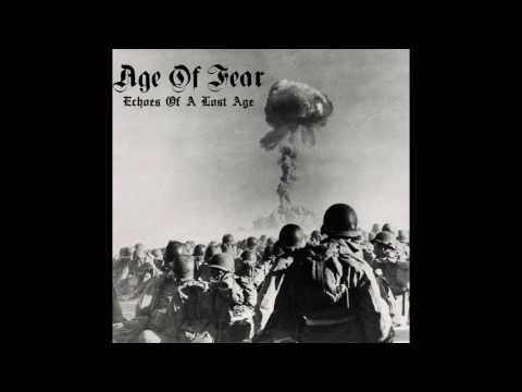 Age of Fear - Echoes Of A Lost Age FULL DEMO (2016 - Crust Punk)