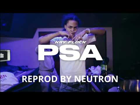 Kay Flock - PSA ( REPROD )