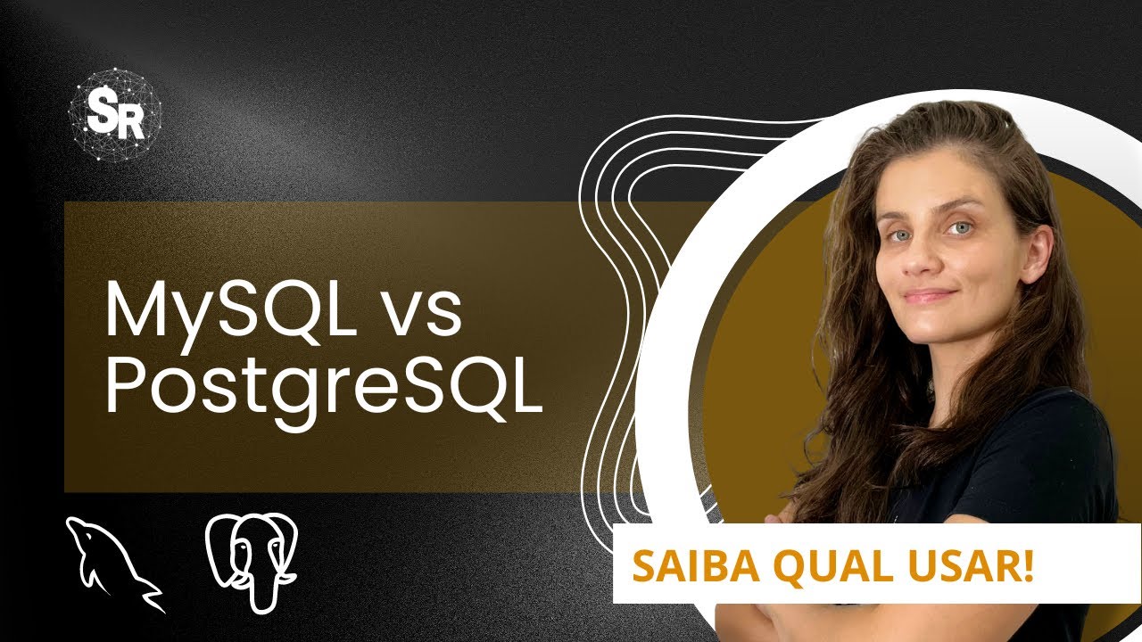 Qual banco de dados escolher? | Postgresql vs MySQL