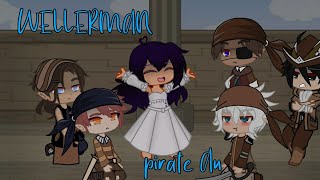 Wellerman. Gcmv. My inner demons. Pirate AU. Gacha club, Episode 3