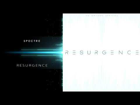 Spectre | Resurgence [2018] | VG Dragon Official