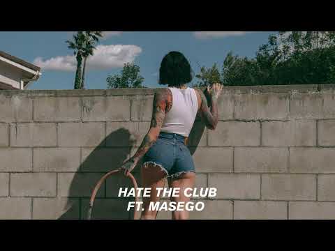 Video thumbnail for Hate The Club