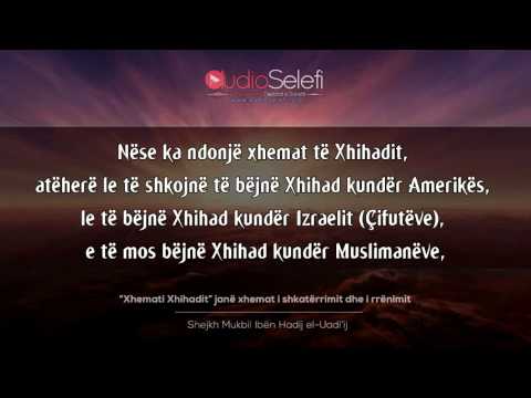 “Xhemati Xhihadit” janë xhemat i shkatërrimit dhe i rrënimit – Shejkh Mukbil