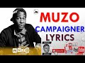 Muzo Aka Alphonso Campaigner Lyrics By Mutati Mpundu MutatiMpunduTv