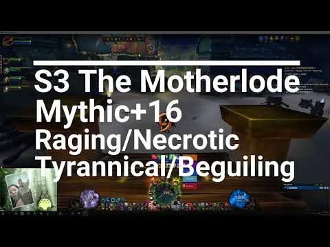 S3 The Motherlode Mythic+16 Resto Druid With Death run Raging Necrotic Tyrannical Beguiling