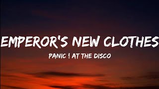 Panic! At The Disco- Emperor&#39;s New Clothes (Lyrics Video)