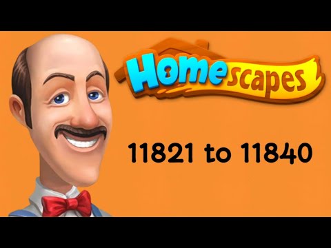 Homescapes || level 11821 to 11840